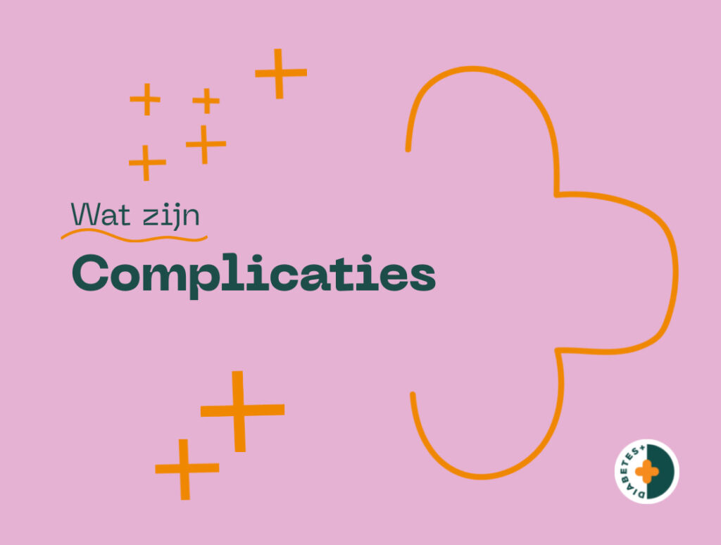 Type 1 diabetes complicaties